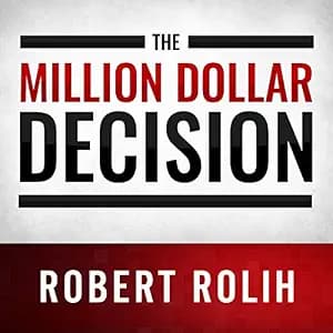 The Million Dollar Decision: Get Out of the Rigged Game of Investing and Add a Million to Your Net Worth